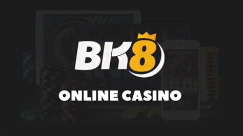 bk8 online casino|Play and Earn .